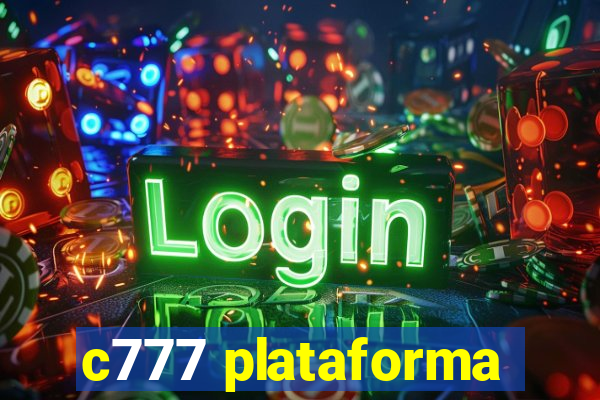 c777 plataforma